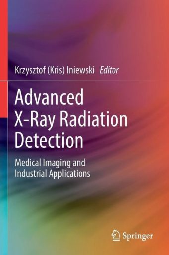 Advanced X-Ray Radiation Detection