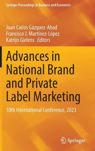 Advances in National Brand and Private Label Marketing