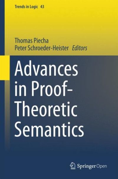 Advances in Proof-Theoretic Semantics