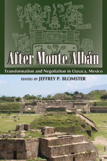 After Monte Albán