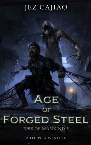 Age of Forged Steel