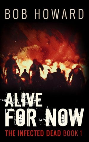 Alive for Now