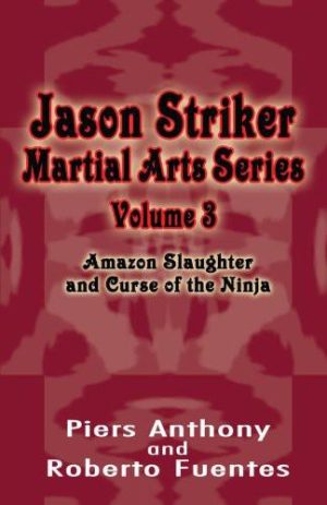 Amazon Slaughter and Curse of the Ninja