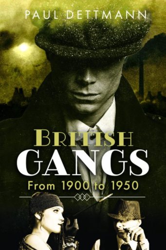 British Gangs: From 1900 to 1950