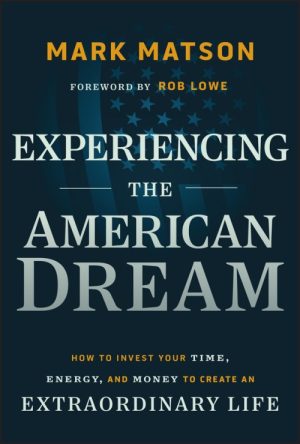 Experiencing the American Dream