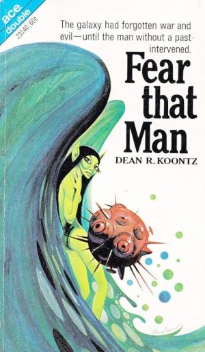 Fear That Man