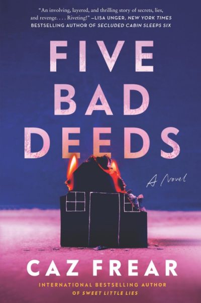 Five Bad Deeds