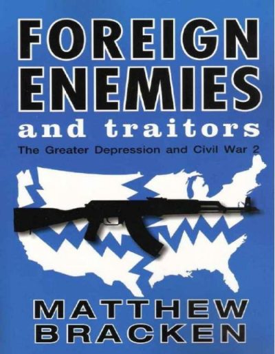 Foreign Enemies and Traitors