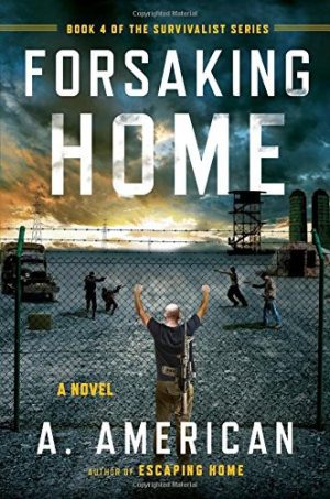 Forsaking Home