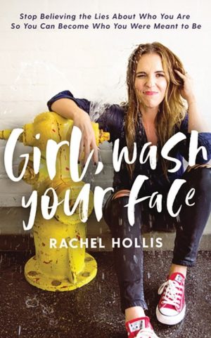 Girl Wash Your Face