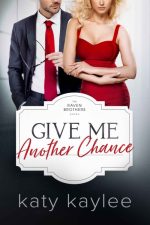 Give Me Another Chance