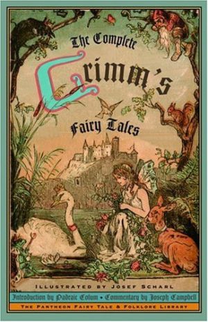 Grimm's Complete Fairy Tales