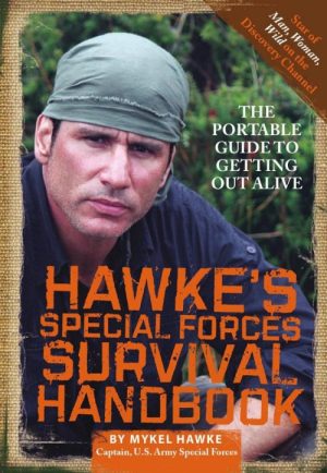Hawke's Special Forces Survival Handbook