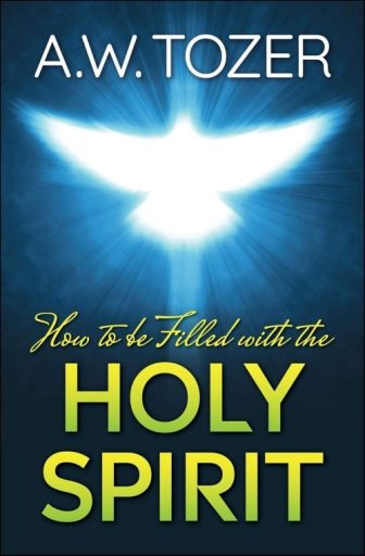 How to Be Filled With the Holy Spirit