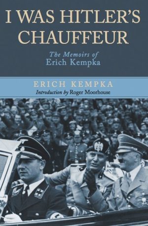 I Was Hitler's Chauffeur
