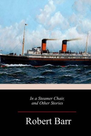 In a Steamer Chair, and Other Stories