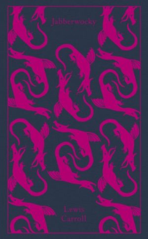 Jabberwocky and Other Nonsense