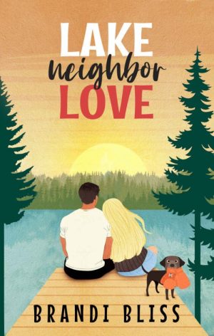 Lake Neighbor Love
