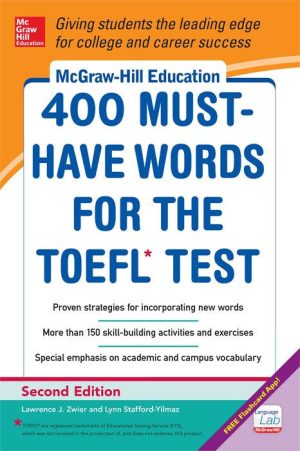 McGraw-Hill Education 400 Must-Have Words for the TOEFL Test