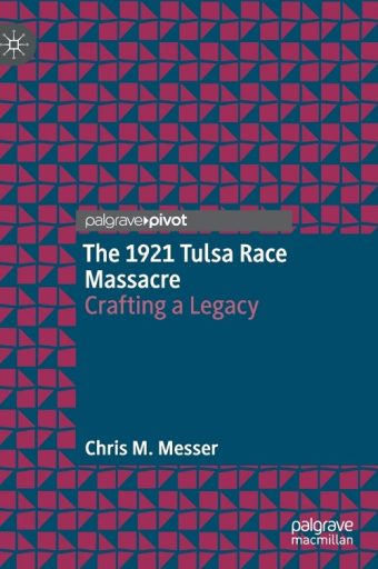 The 1921 Tulsa Race Massacre
