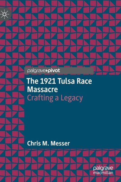 The 1921 Tulsa Race Massacre