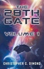The 28th Gate: Volume 1