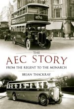 The AEC Story: From the Regent to the Monarch
