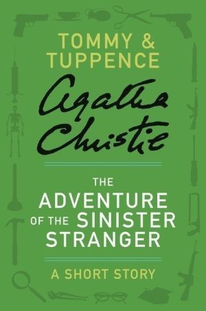 The Adventure of the Sinister Stranger