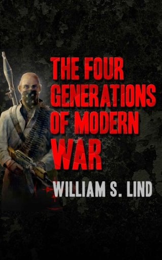 The Four Generations of Modern War