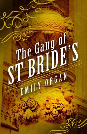 The Gang of St Bride's