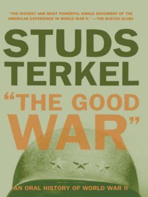 The Good War