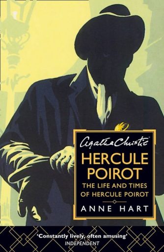 The Life and Times of Hercule Poirot