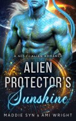 Alien Protector's Sunshine