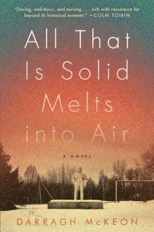 All That Is Solid Melts Into Air