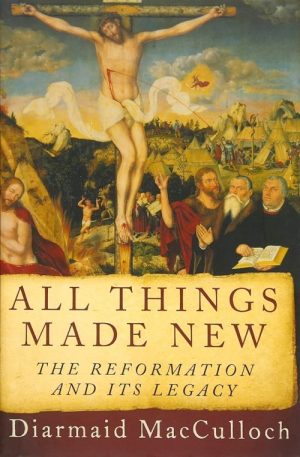 All Things Made New