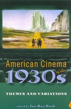 American Cinema of the 1930s