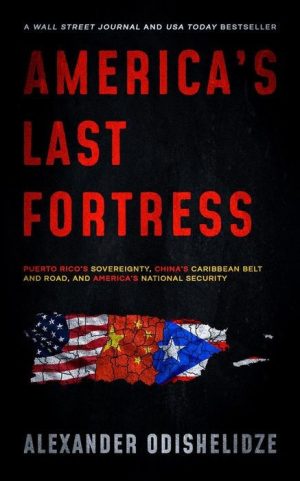 America's Last Fortress