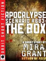 Apocalypse Scenario #683: The Box