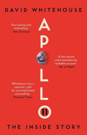 Apollo 11: The Inside Story
