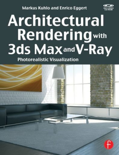 Architectural Rendering With 3ds Max and V-Ray