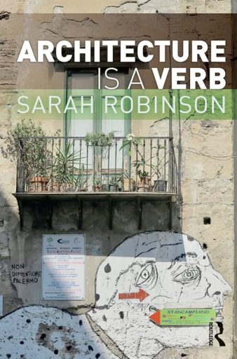Architecture Is a Verb