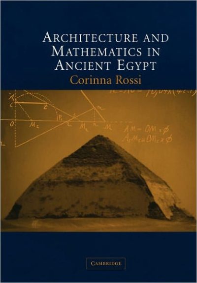 Architecture and Mathematics in Ancient Egypt