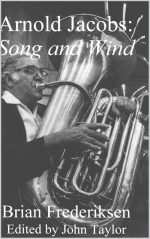 Arnold Jacobs: Song and Wind