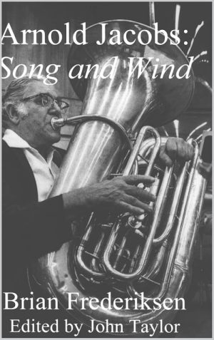 Arnold Jacobs: Song and Wind