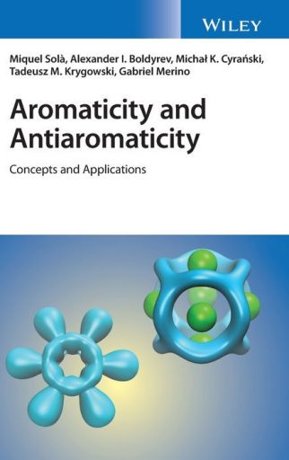 Aromaticity and Antiaromaticity