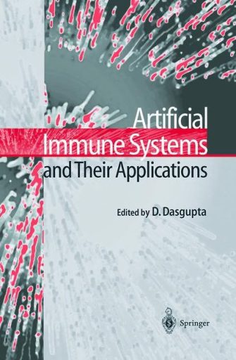 Artificial Immune Systems and Their Applications