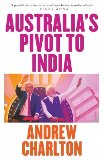 Australia's Pivot to India