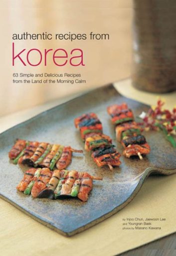 Authentic Recipes From Korea