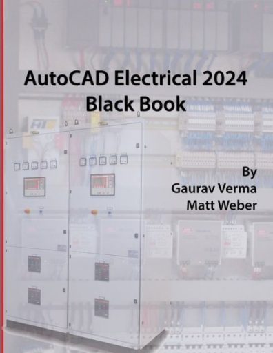 AutoCAD Electrical 2024 Black Book