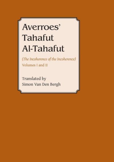 Averroes' Tahafut Al-Tahafut